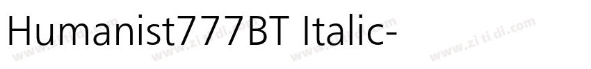 Humanist777BT Italic字体转换 Humanist777BT Italic字体转换